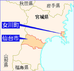地図：宮城・仙台市、女川町